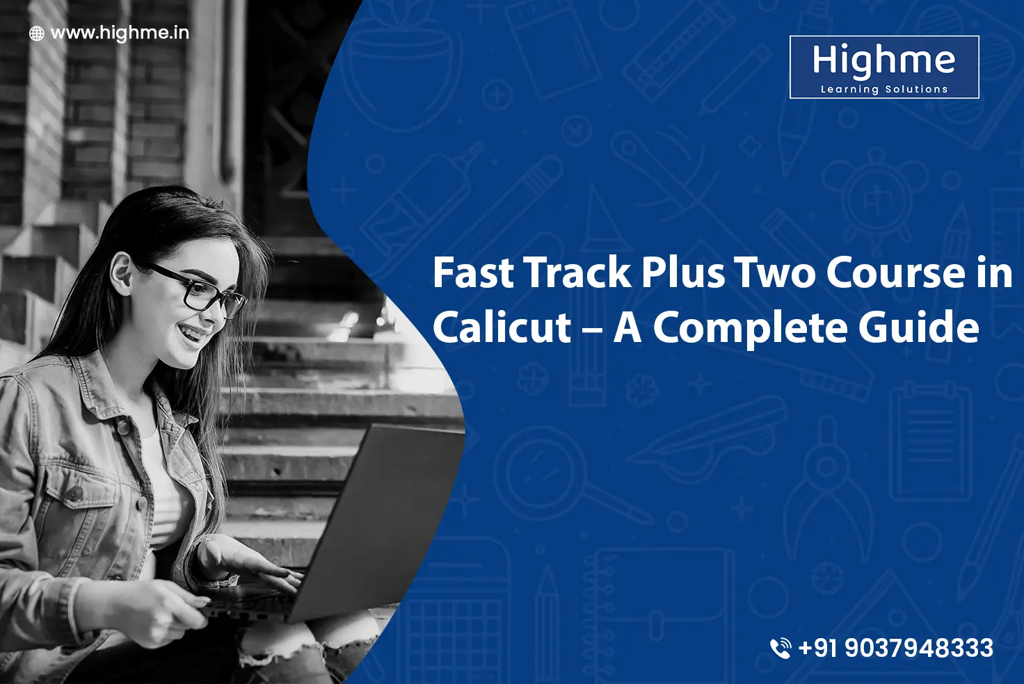 Fast Track Plus Two Course in Calicut – A Complete Guide